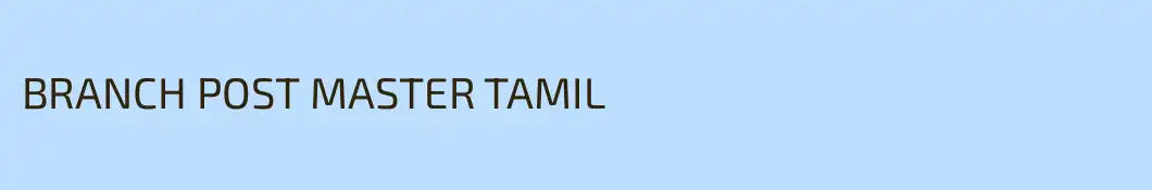 BRANCH POST MASTER TAMIL
